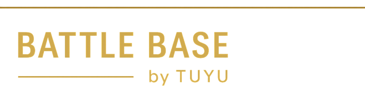 BATTLE BASE by TUYU